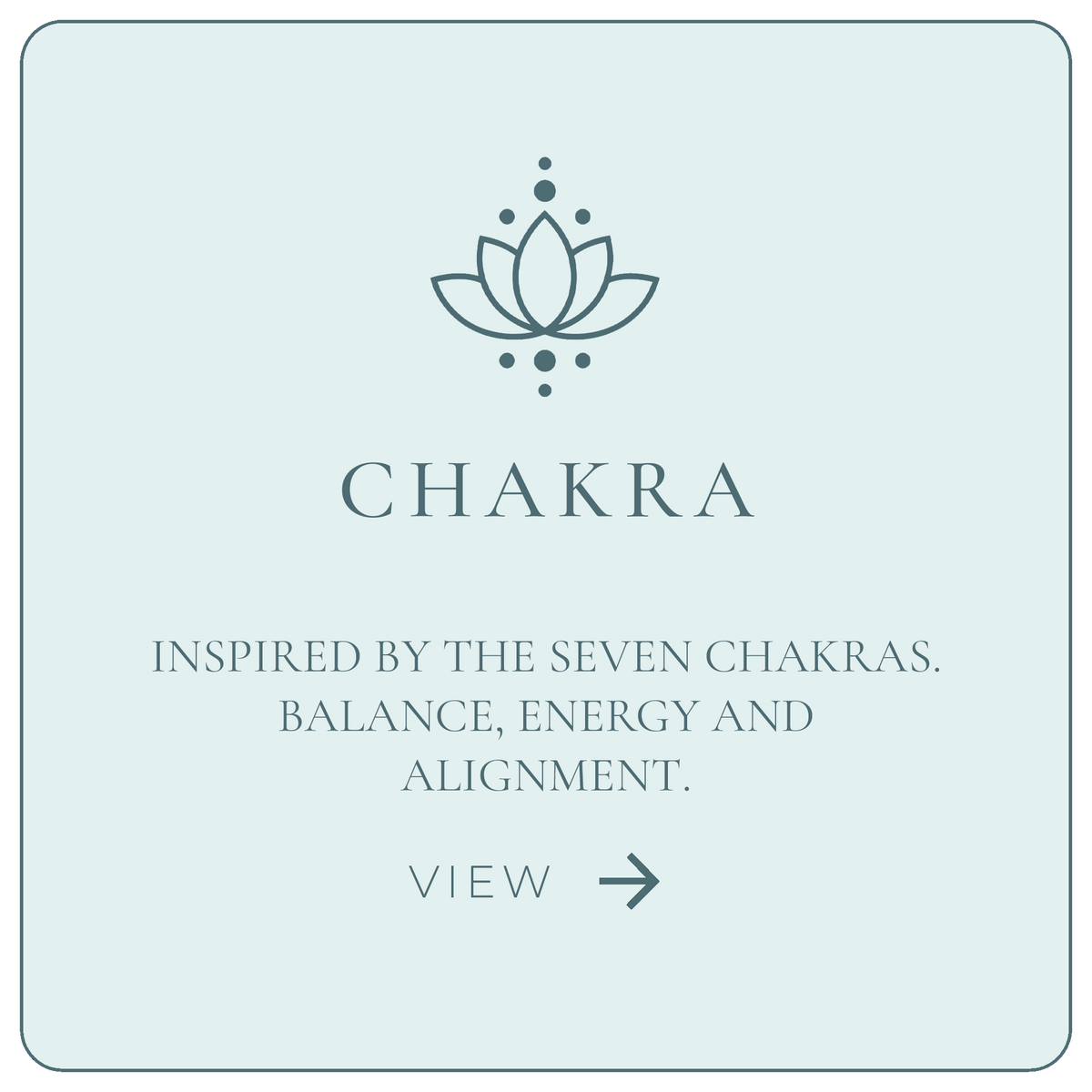 CHAKRA COLLECTION