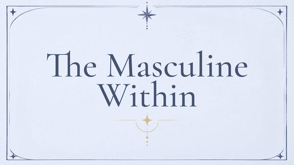 The Masculine Within